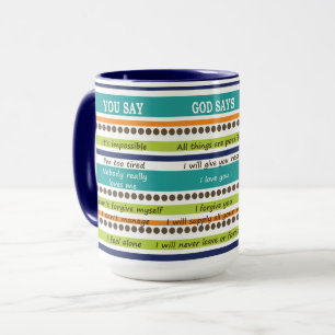 SIE SAGEN,/GOTT SAGEN -- Inspirierend Bibel-Verse Tasse
