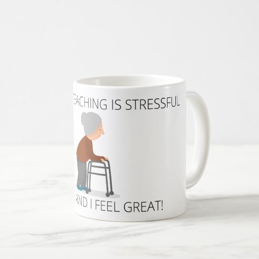 SIE SAGEN, LEHREN IST EINE STARKE TASSE (VorderseiteRechts)