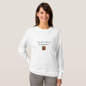 Sie sagen Tomate, sage ich mater. T-Shirt (Vorne ganz)