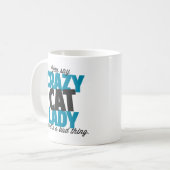 Sie sagen verrückte Katzendame wie sein eine Kaffeetasse (Vorderseite Links)