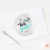 Sie sagte 'Hell Yeah' Cowgirl Hat Aquamarin ID927 Runder Aufkleber (Umschlag)