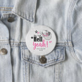 Sie sagte 'Hell Yeah' Cowgirl Hut ID927 Button (Beispiel)
