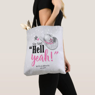 Sie sagte 'Hell Yeah' Cowgirl Hut ID927 Tasche