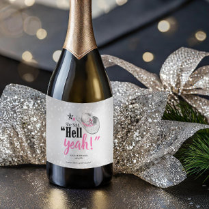 Sie sagte "Hell Yeah", der Wein-ID927 Schaumweinetikett
