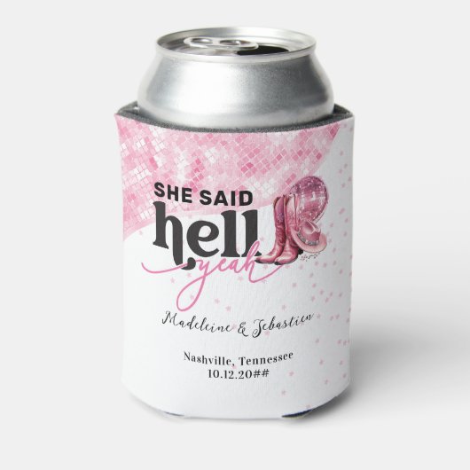 Sie sagte Hell Yeah Pink Western Booth Hat Hochzei Dosenkühler (Kanne Rückseite)
