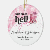 Sie sagte Hell Yeah Pink Western Booth Hat Hochzei Keramik Ornament (Links)