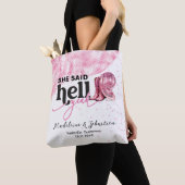 Sie sagte Hell Yeah Pink Western Booth Hat Hochzei Tasche (Von Nahem)