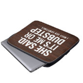 Sie sagte, ich oder Dubstep, ich vermisse sie manc Laptopschutzhülle (Vorne Knopf)