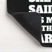Sie sagte ihr Ich oder das Auto Spaß Geschenk ! Mousepad (Ecke)