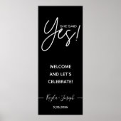 Sie sagte Ja-Banner schwarz Verlobtes Begrüßungspu Poster (Vorne)