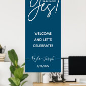 Sie sagte Ja Banner Verlobung Begrüßung Poster (Heimbüro)