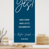 Sie sagte Ja Banner Verlobung Begrüßung Poster (Küche)