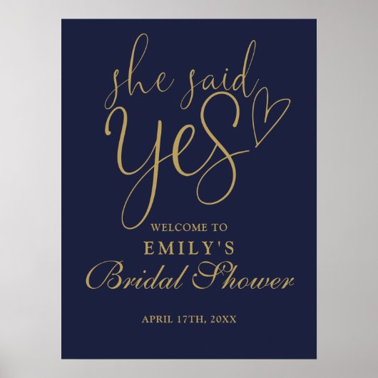 Sie sagte ja Blue Gold Brautparty Willkommensunter Poster (Vorne)