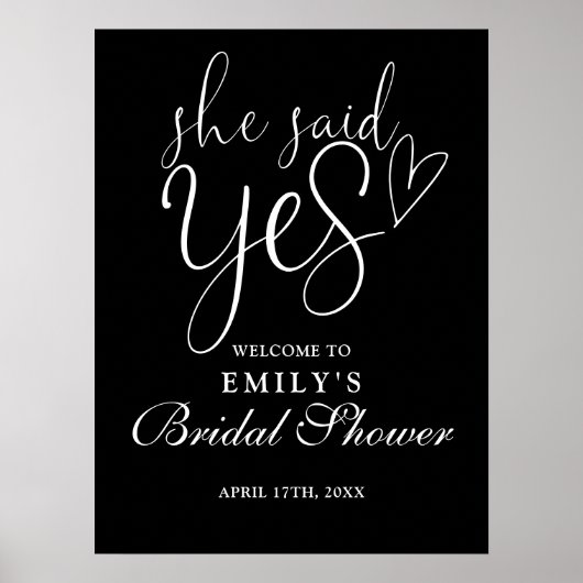 Sie sagte ja Brautparty Begrüßungszeichen Poster (Vorne)