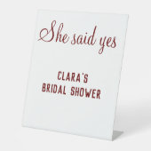 Sie sagte ja Brautparty Party hinzufügen Namenstex Sockelschild (Vorderseite)
