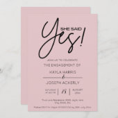 Sie sagte ja Dusty Rose Verlobung Einladung (Vorne/Hinten)