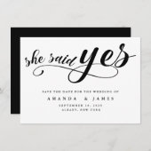 Sie sagte: Ja Einfache Minimalistische schwarze Sc Save The Date (Vorne/Hinten)