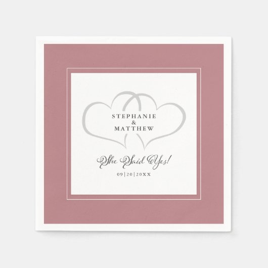 Sie sagte ja Elegant Hochzeit Verlobung Dusty Rose Serviette (Vorderseite)