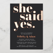 Sie sagte ja | Engagement Folieneinladung (Vorderseite)