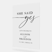 Sie sagte Ja-Engagement-Partei Acrylschild (Winkel)