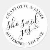 Sie sagte Ja Engagement Partei schwarz und weiß Runder Aufkleber (Vorderseite)