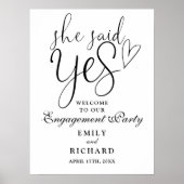 Sie sagte ja Engagement Party Willkommensunterschr Poster (Vorne)