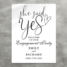 Sie sagte ja Engagement Party Willkommensunterschr Poster