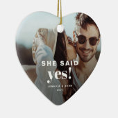 Sie sagte ja! Foto Moderne Verlobung zum Wohle Keramik Ornament (Rechts)
