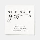Sie sagte ja Minimalistisches Script-Brautparty Serviette (Vorderseite)