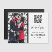 Sie sagte ja! QR-Bildvorlage Save the Date Magnetkarte (Vorne/Hinten)