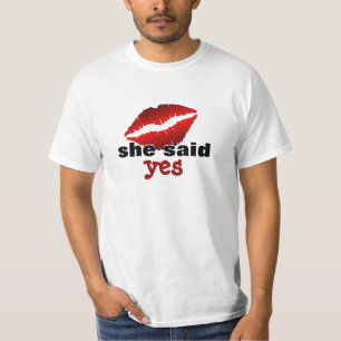 sie sagte ja Verlobungs-Shirt T-Shirt