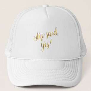 Sie sagte Ja Zitat Imitate Gold Foil Metalldesign Truckerkappe