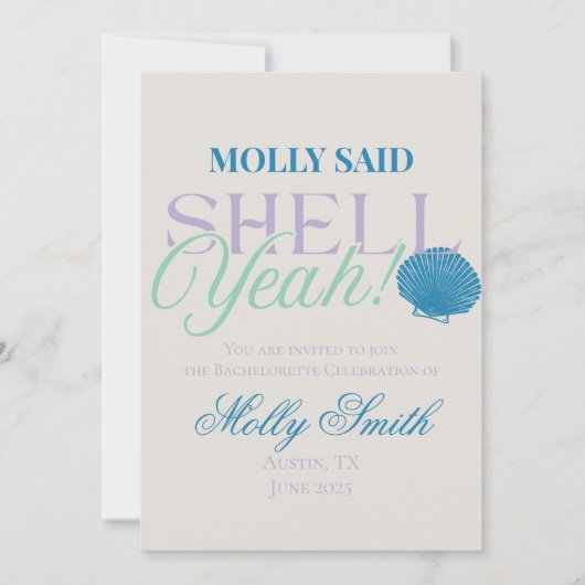 Sie sagte Muschel Yeah - Spaß Küste Bachelorette Einladung (Vorderseite)