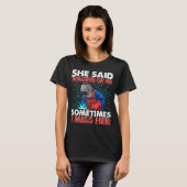 Sie sagte Schweißen oder ich Weld Worker Welder We T-Shirt (Vorne ganz)