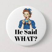 Sie sagte was? Knopf Button (Vorderseite)
