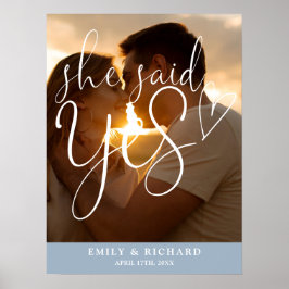 Sie sagte Yes Engagement Party Foto Willkommenszei Poster