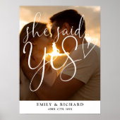 Sie sagte Yes Engagement Party Foto Willkommenszei Poster (Vorne)