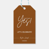 Sie sagte Yes Engagement Party Rust Geschenkmarke Geschenkanhänger (Vorderseite)