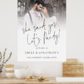 Sie sagte Yes Foto Willkommensgespräch Party Poster (Küche)