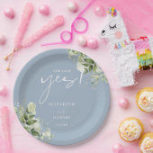 Sie sagte Yes Greenery Dusty Blue Engagement Party Pappteller (Party)