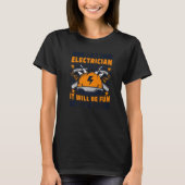Sie sagten, dass sie Lineworker Wiremen Ele T-Shirt (Vorderseite)