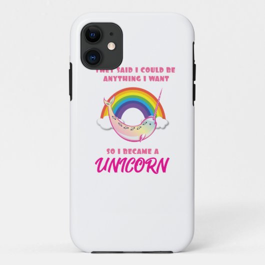 Sie sagten, ich könnte alles sein, was ich ein Ein Case-Mate iPhone Hülle (Rückseite)