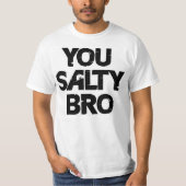 SIE SALZIGES BRO T-Shirt (Vorderseite)