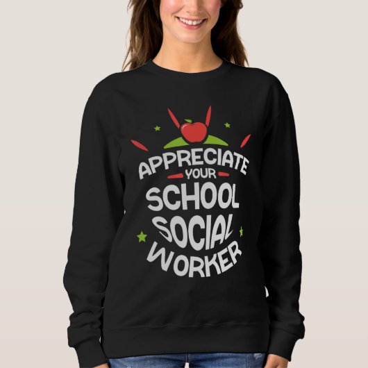 Sie schätzen die Aussage Ihrer Sozialarbeiterkolle Sweatshirt (Vorderseite)