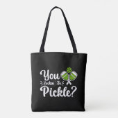 Sie schauen auf Pickle Pickleball Player Funny Tasche (Rückseite)