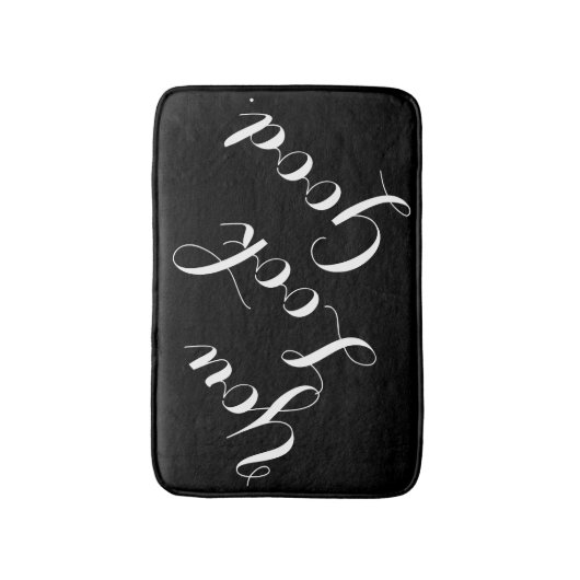 Sie schauen gutes lustiges badematte (Vorderseite Vertikal)