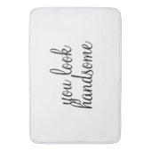 "Sie schauen hübsche" große Bad-Matte Badematte (Vorderseite Vertikal)