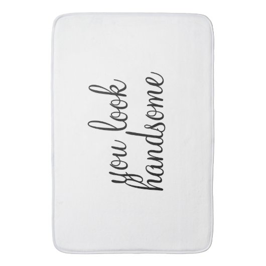 "Sie schauen hübsche" große Bad-Matte Badematte (Vorderseite Vertikal)