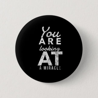 Sie schauen sich ein Wunder an - Erholung emotiona Button