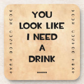 Sie schauen, wie ich ein lustiges meme Zitat des Untersetzer (Vorderseite)